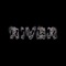 River - Anonymouz lyrics