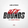 Out of Bounds (feat. Sammy Shiblaq) - Single album lyrics, reviews, download