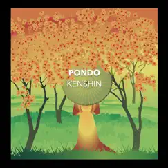 Kenshin - Single by Pondo album reviews, ratings, credits