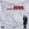 Smackdown - Single album lyrics, reviews, download