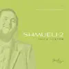 Shmueli-2 album lyrics, reviews, download