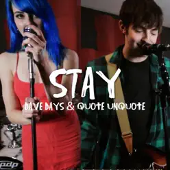 Stay - Single - Dave Days Stay - Single - Dave Days