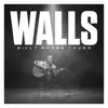 Walls album lyrics, reviews, download