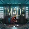 I Made It. - Single