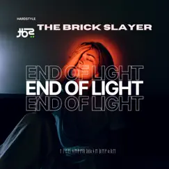 End of Light - Single by The Brick Slayer album reviews, ratings, credits