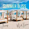 Stream & download Summer Bliss