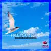 Stream & download Free Your Soul - Single