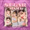 $ugar Mami - Single album lyrics, reviews, download