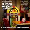 Play Me One More Song Danny Cooltmoore (feat. The Great Western Alarm) - Single album lyrics, reviews, download