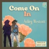 Come On In - Single