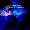 Berlin Fainting - Single