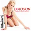 Stream & download Explosion - Single