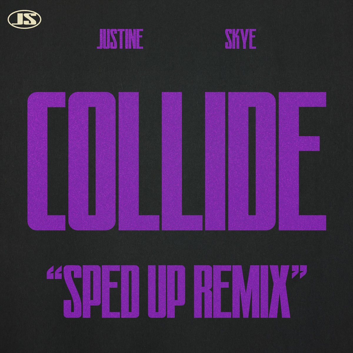 Песня ради speed up. Collide Justine Skye. Collide Justine Skye feat Tyga. Justine Skye Collide feat. Tyga Speed. Tyga ft Collide Justine.