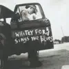 Whitey Ford Sings the Blues album lyrics, reviews, download