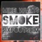 SMOKE (feat. $ixfootslim) - Mike Wvtt$ lyrics