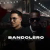 Stream & download Bandolero