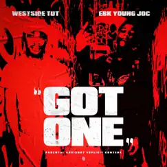 Got One - Single by Westside Tut & EBK Young Joc album reviews, ratings, credits
