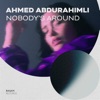 Nobody's Around - Single