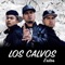 De la Calle Pa la Calle (feat. Esk-lones) - Los Calvos lyrics