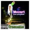 Mozart (feat. Primobeats) - Single album lyrics, reviews, download