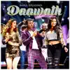 Daawath - Single album lyrics, reviews, download