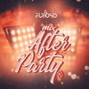 Dj Furioso - Mix After Party