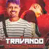 Travando - Single album lyrics, reviews, download