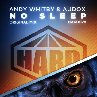 descargar álbum Andy Whitby & Audox - No Sleep