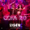 Coka 2.0 [From "Liger (Tamil)"] - Single album lyrics, reviews, download