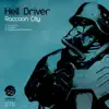 Raccoon City - Single album lyrics, reviews, download