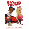 Gas You Up - Single