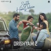 Saath Hum Rahein (From "Drishyam 2") - Single