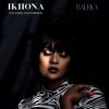 Ikhona - Baleka (feat. DJ Kwaal Cavathekwaal)