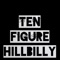 Ten Figure Hillbilly - Jordy Birch lyrics