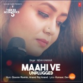 Maahi Ve Unplugged (From "T-Series Acoustics") artwork