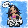 Pensando en Mi - Single