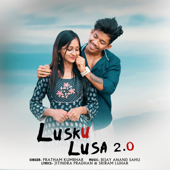 Lusku Lusa 2.0 - Pratham Kumbhar