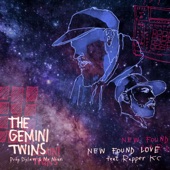 The Gemini Twins - New Found Love (feat. Rapper kC)