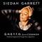 G.H.E.T.T.O. (feat. Common) - Siedah Garrett lyrics