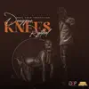 Stream & download Knees - Single