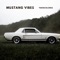 Mustang Vibes artwork