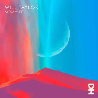 Mdma by Will Taylor (UK) song reviws