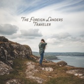 The Foreign Landers - Traveler