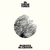 Makaya McCraven - The Calling