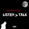 Listen More Than You Talk (feat. 420tiesto) - Rich Rabbit lyrics