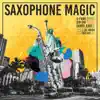 Stream & download Saxophone Magic (feat. 유재환 & 초희) - Single