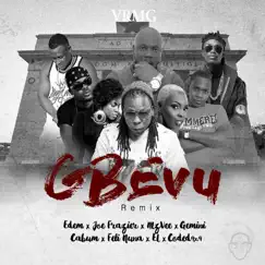 Gbevu (feat. Joe Frazier, Mzvee, Gemini, Cabum, Feli Nuna, El & Coded 4x4) - Single by Edem album reviews, ratings, credits