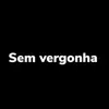 Sem Vergonha - Single album lyrics, reviews, download