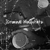 Criminal Mindstate (feat. C-Bo & T-Nutty) - Single album lyrics, reviews, download