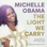 The Light We Carry: Overcoming in Uncertain Times (Unabridged)